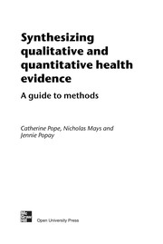 Synthesizing qualitative and quantitative health evidence a guide to methods