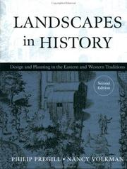 Landscapes in history design and planning in the Eastern and Western traditions