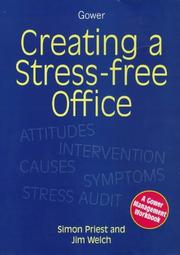 Creating a stress-free office a Gower management workbook