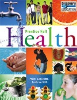 Prentice Hall health B.E. Pruitt, John P. Allegrante, Deborah Prothrow-Stith.