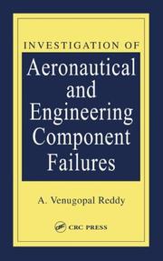 Investigation of aeronautical and engineering component failures