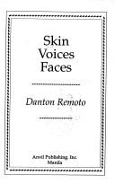 Skin voices faces