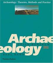 Archaeology theories, methods, and practice