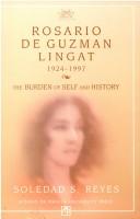 Rosario de Guzman Lingat, 1924-1997 the burden of self and history