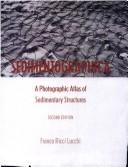 Sedimentographica photographic atlas of sedimentary structures