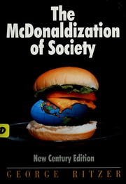 The Mcdonaldization of society