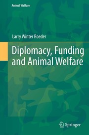 Diplomacy, funding and animal welfare