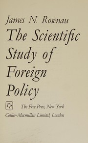 The scientific study of foreign policy
