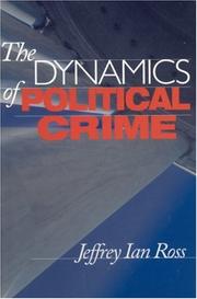 The dynamics of political crime