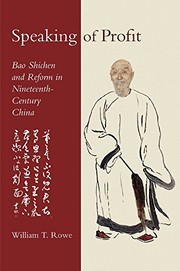 Speaking of profit Bao Shichen and reform in the nineteenth-century China
