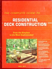 The complete guide to residential deck construction from the simplest to the most sophisticated