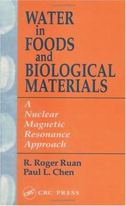 Water in foods and biological materials a nuclear magnetic resonance approach