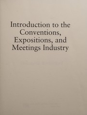 Introduction to the conventions, expositions, and meetings industry