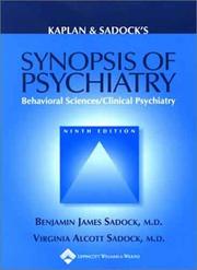 Kaplan & Sadock's Synopsis of psychiatry behavioral sciences, clinical psychiatry