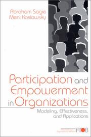 Participation and empowerment in organizations modeling, effectiveness, and applications