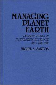 Managing planet earth perspectives on population, ecology, and the law