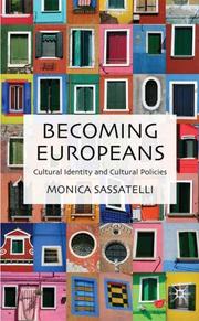 Becoming Europeans cultural identity & cultural policies