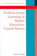 Problem-based learning in higher education untold stories