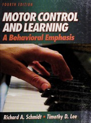 Motor control and learning a behavioral emphasis