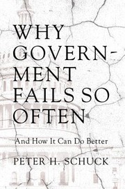 Why government fails so often and how it can do better