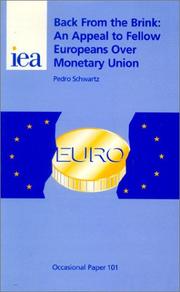 Back from the brink an appeal to fellow Europeans over monetary union