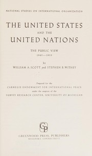 The United States and the United Nations the public view, 1945-1955