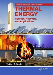 Thermal energy sources, recovery, and applications