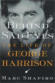 Behind sad eyes the life of George Harrison
