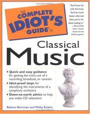 The complete idiot's guide to classical music