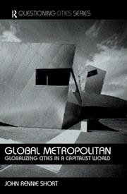 Global metropolitan globalizing cities in a capitalist world