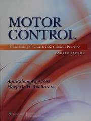 Motor control translating research into clinical practice