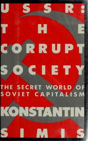 USSR the corrupt society