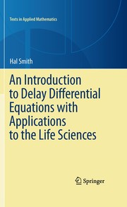 An introduction to delay differential equations with applications to the life sciences