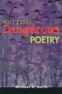 Writing dangerous poetry