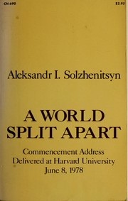 A world split apart commencement address delivered at Harvard University, June 8, 1978