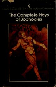 The complete plays of Sophocles