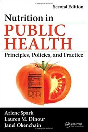 Nutrition in public health principles, policies, and practice