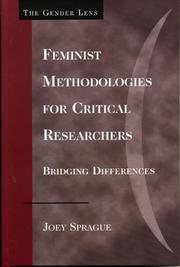 Feminist methodologies for critical researchers bridging differences