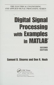 Digital signal processing with examples in MATLAB