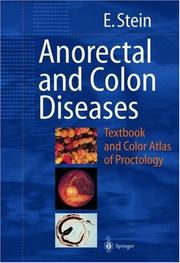 Anorectal and colon diseases textbook and color atlas of proctology
