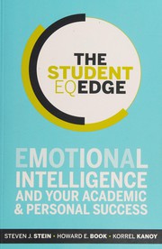The student EQ edge emotional intelligence and your academic and personal success