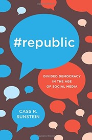 Republic divided democracy in the age of social media