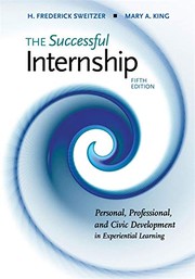 The successful internship personal, professional, and civic development in experiential learning