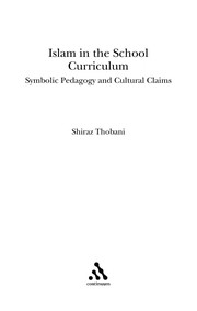 Islam in the school curriculum symbolic pedagogy and cultural claims