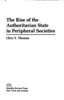The rise of the authoritarian state in peripheral societies