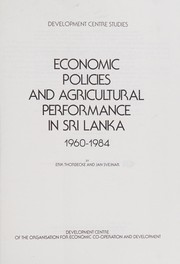 Economic policies and agricultural performance in Sri Lanka, 1960-1984