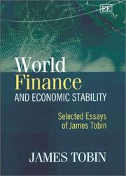 World finance and economic stability selected essays of James Tobin