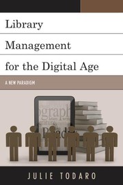 Library management for the digital age a new paradigm