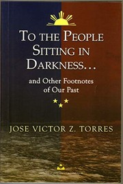 To the people sitting in darkness ... and other footnotes of our past