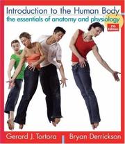 Introduction to the human body the essentials of anatomy and physiology
